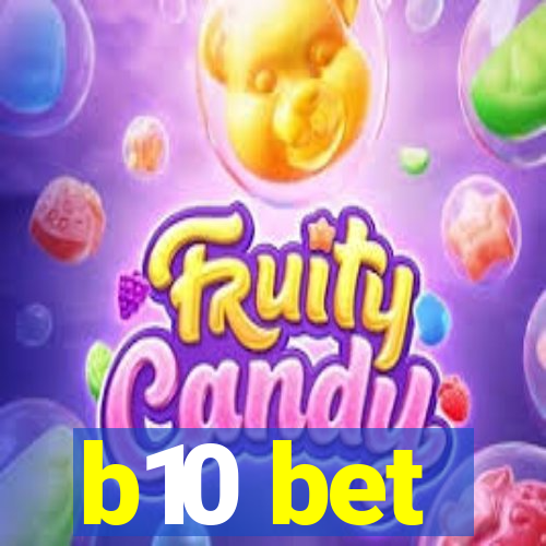 b10 bet